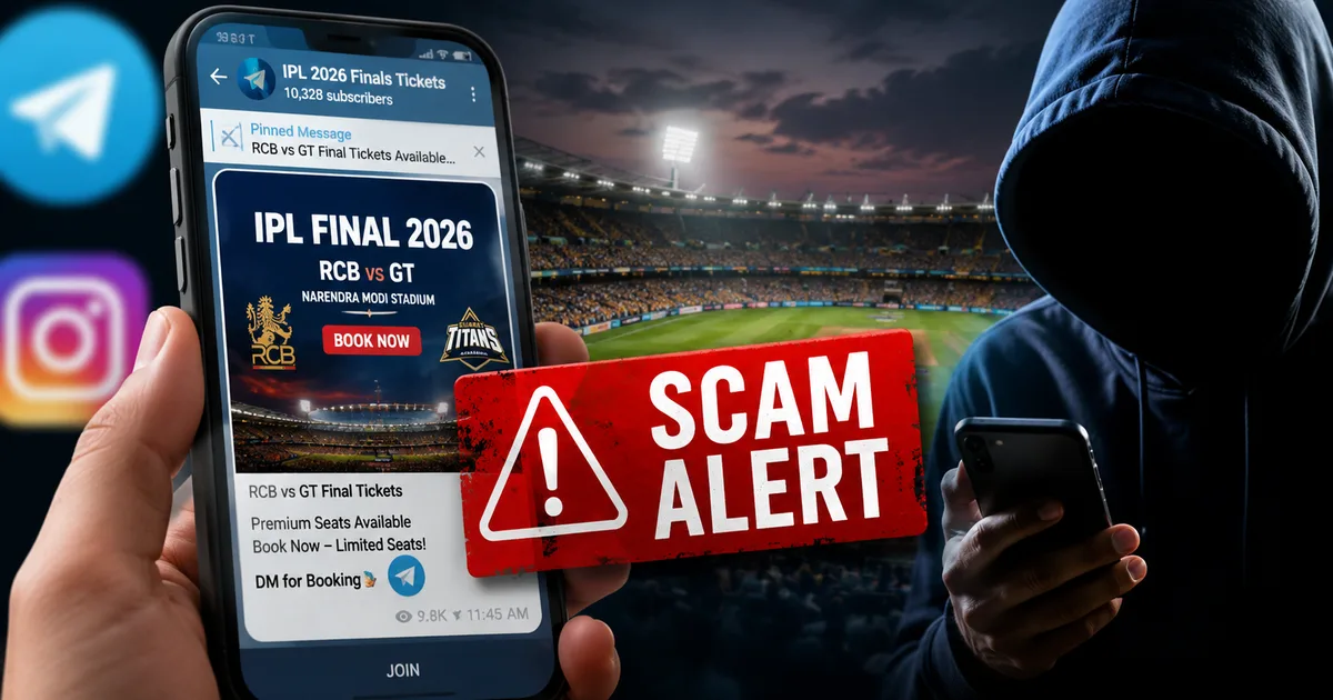 IPL Finals 2026 fake ticket scam warning for RCB and GT fans targeted on Telegram and Instagram