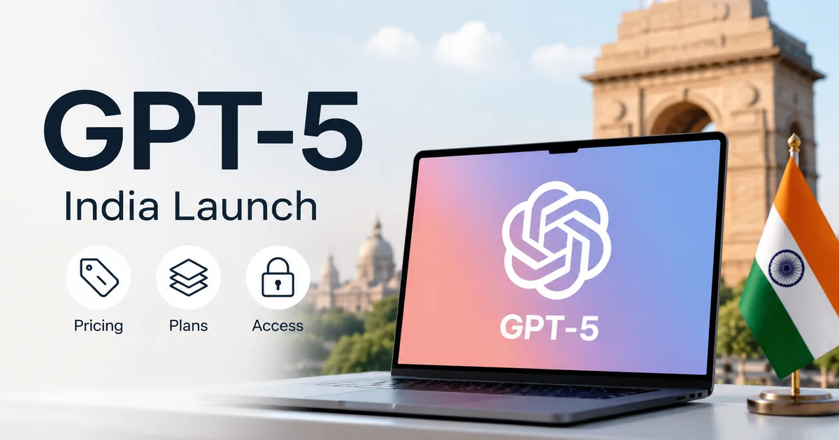 GPT-5 India launch ChatGPT Go pricing plans for Indian students and professionals 2026