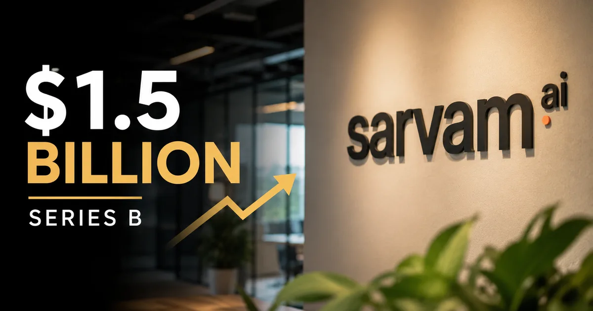 Sarvam AI valuation hits 1.5 billion dollars in Series B funding round led by HCLTech