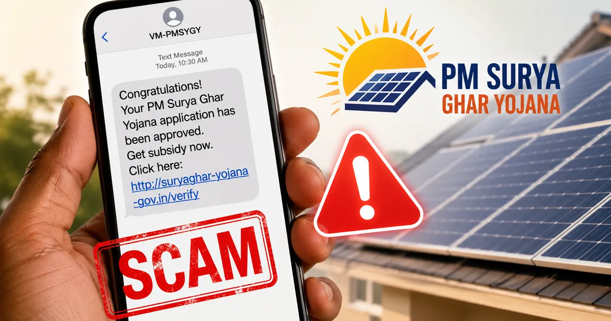 Fake PM Surya Ghar Yojana Approval SMS Scam Warning