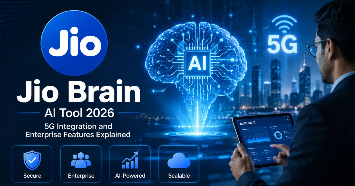 Jio Brain AI Tool 2026 and 5G network integration for Indian enterprises
