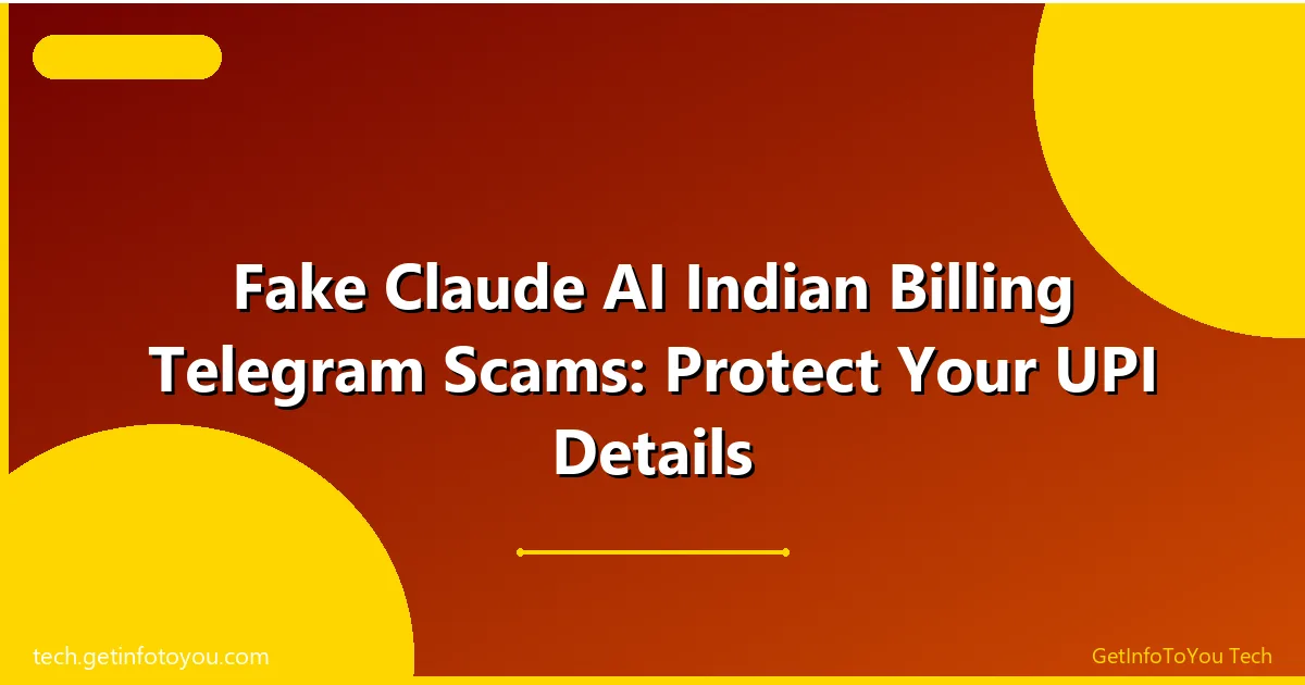 Protect your bank account from fake Claude AI Indian billing Telegram scams