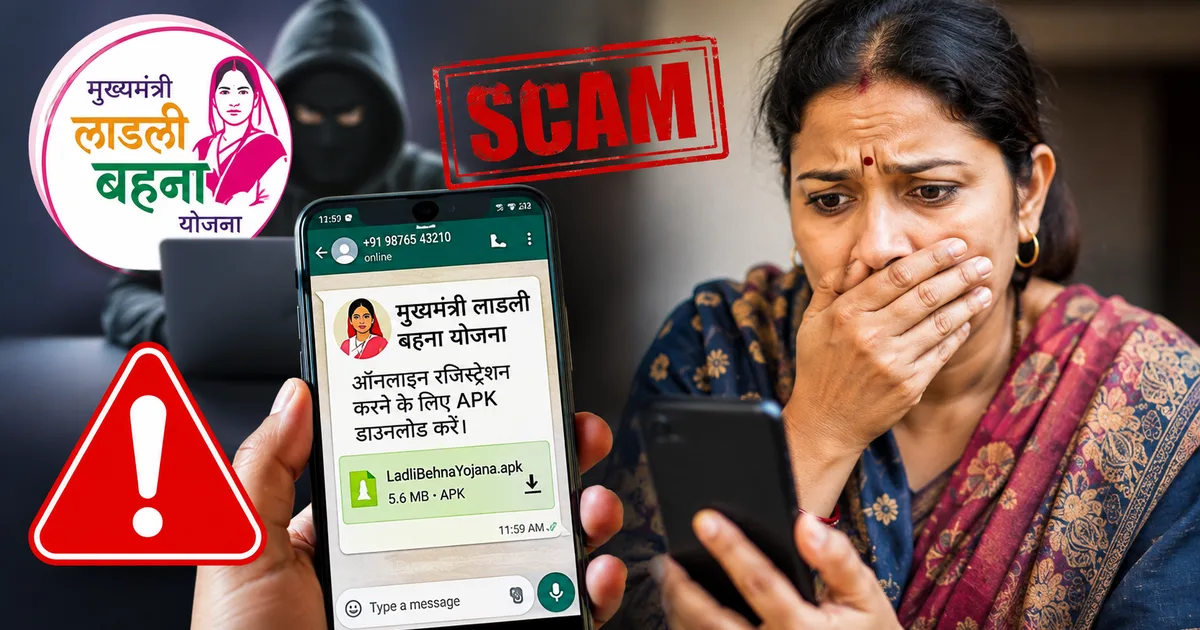 Fake Mukhyamantri Ladli Behna Yojana 2026 WhatsApp APK scam warning on a smartphone screen