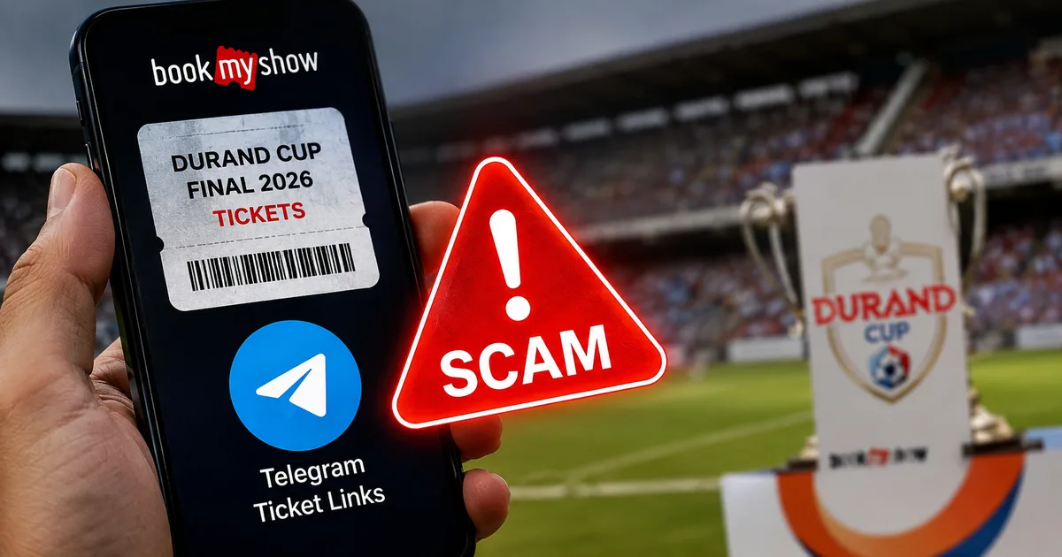 Durand Cup Final 2026 Fake BookMyShow Ticket Scam Alert
