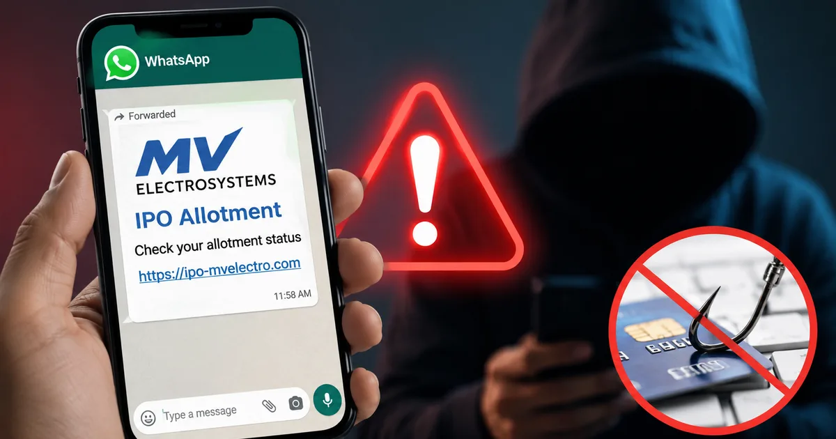 Fake MV Electrosystems IPO Allotment Link WhatsApp Scam warning