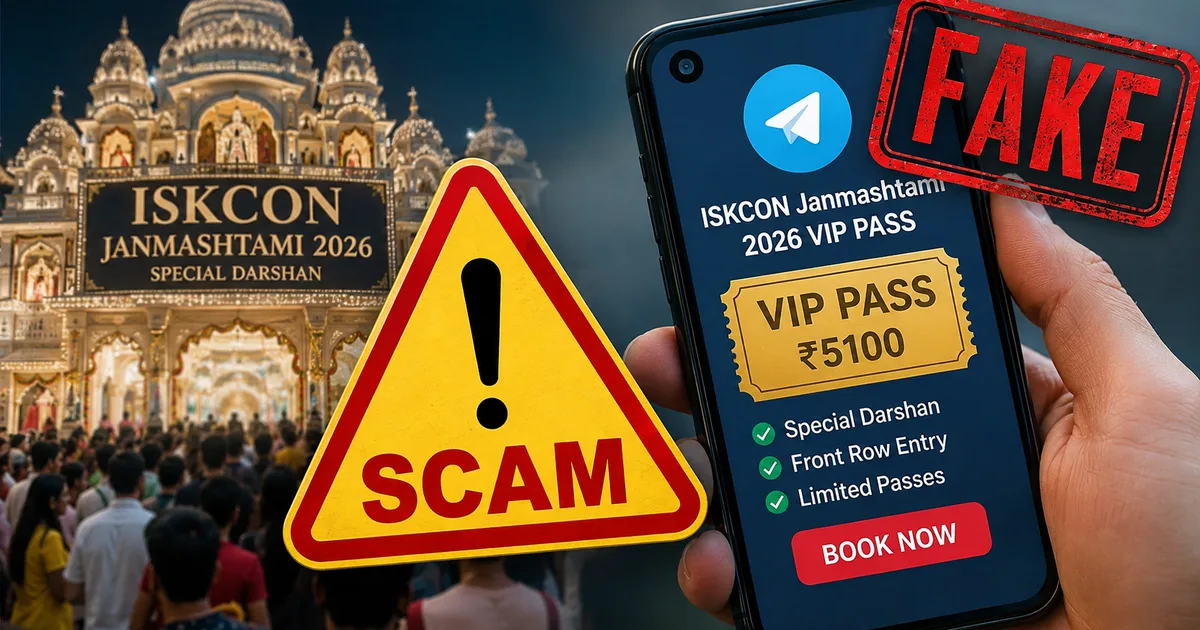 Warning sign for the fake ISKCON Janmashtami VIP ticket scam on Telegram