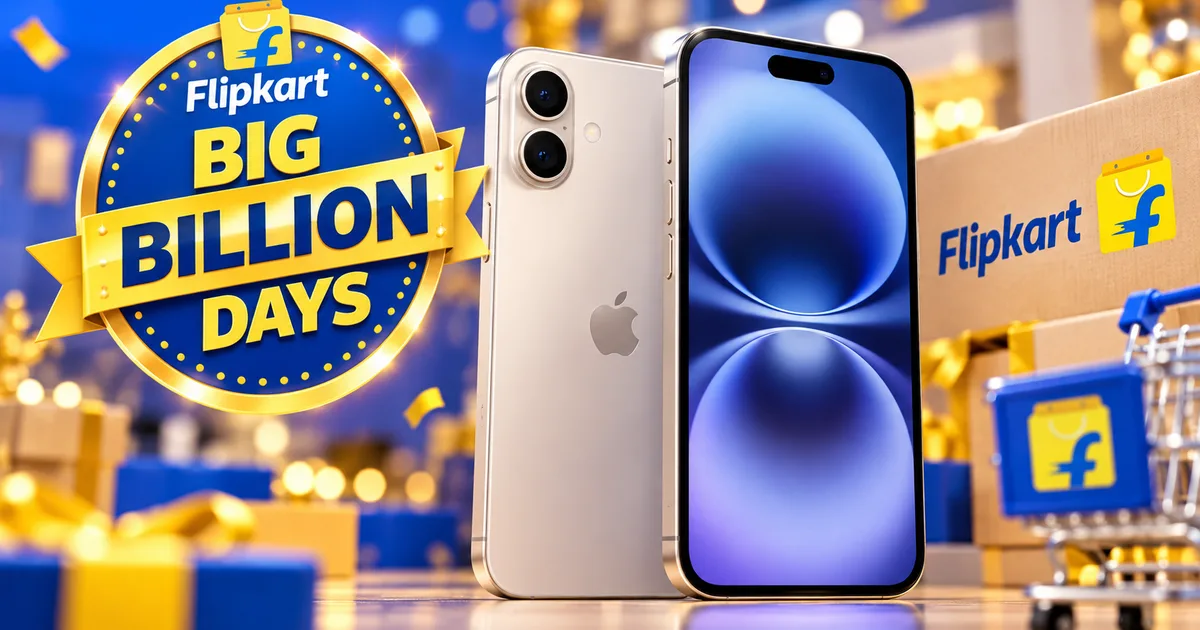 Flipkart Big Billion Days 2026 iPhone 16 price drop and deals shown on screen