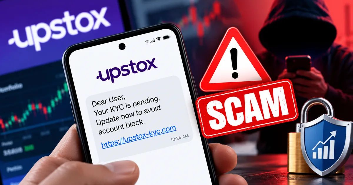 Fake Upstox login 2026 KYC update SMS scam warning screen