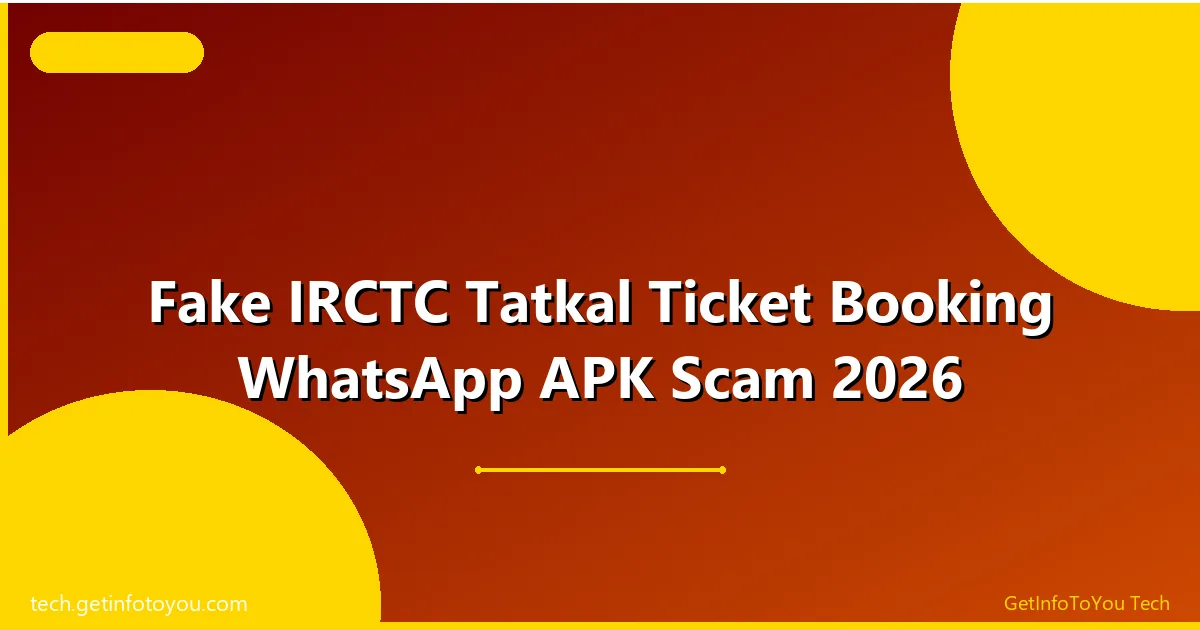 Warning screen showing fake IRCTC tatkal ticket booking WhatsApp APK scam alert on Android
