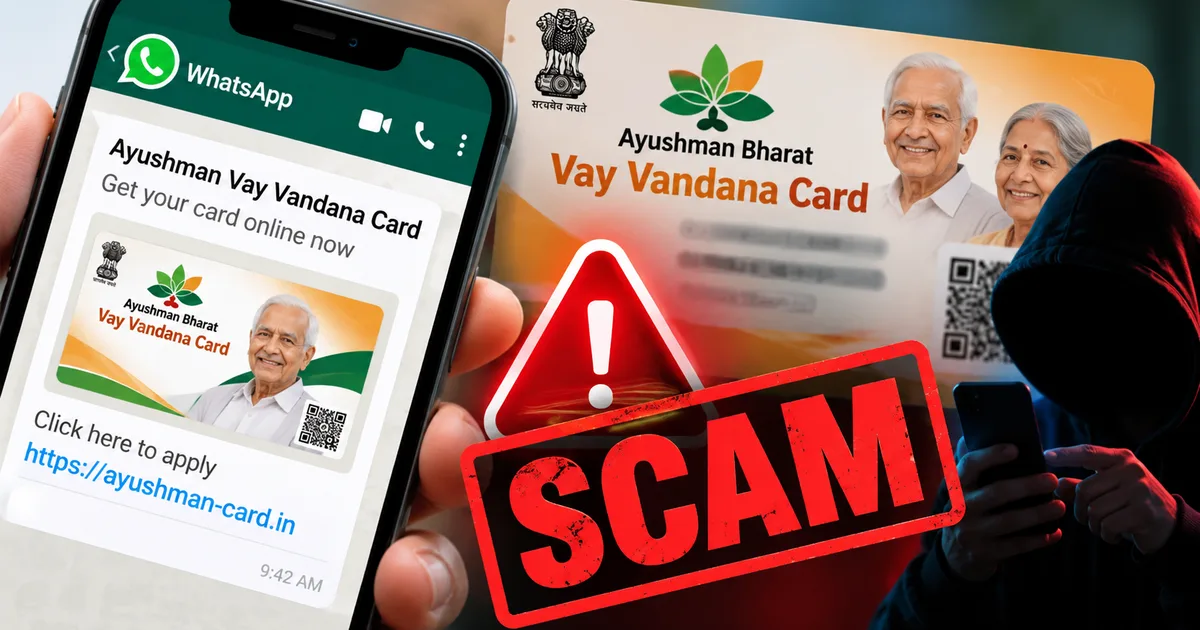 Warning notice about fake Ayushman Vay Vandana Card registration WhatsApp links targeting Indian senior citizens