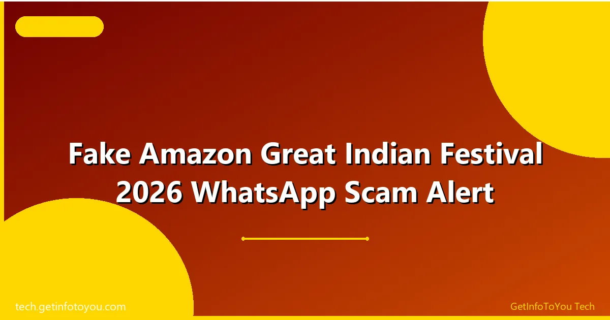 Fake Amazon Great Indian Festival 2026 WhatsApp scam message shown on a mobile phone screen